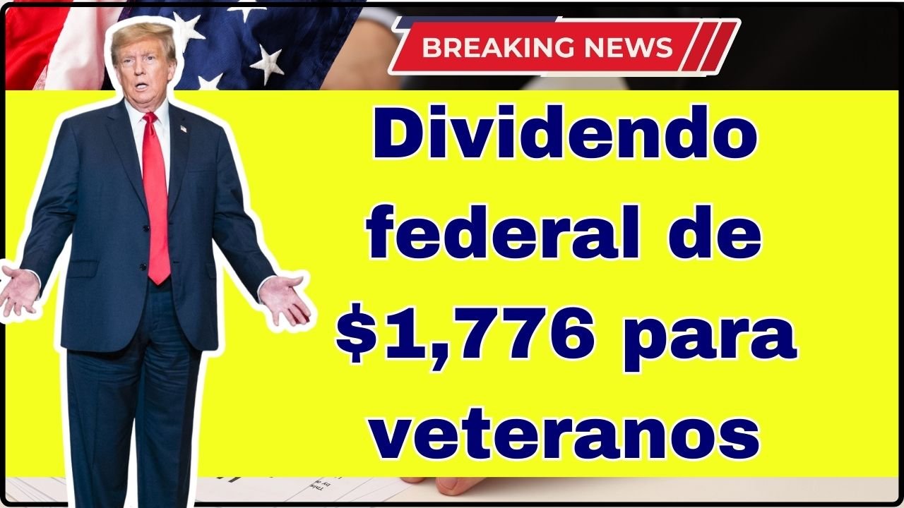 Dividendo federal de $1,776 para veteranos