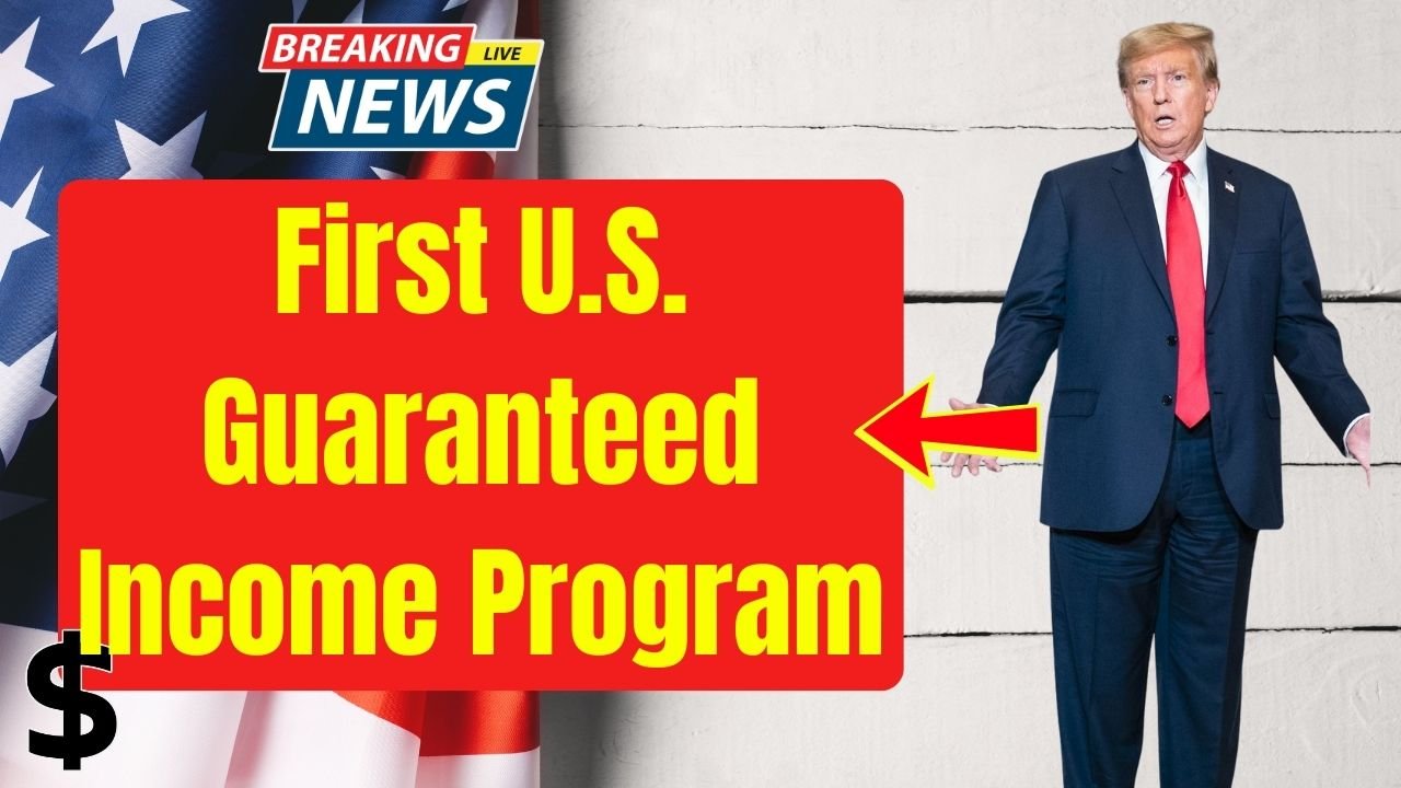First U.S. Guaranteed Income Program