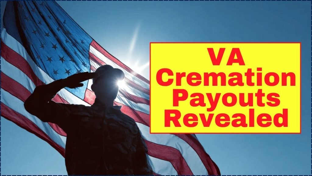 VA Cremation Payouts Revealed
